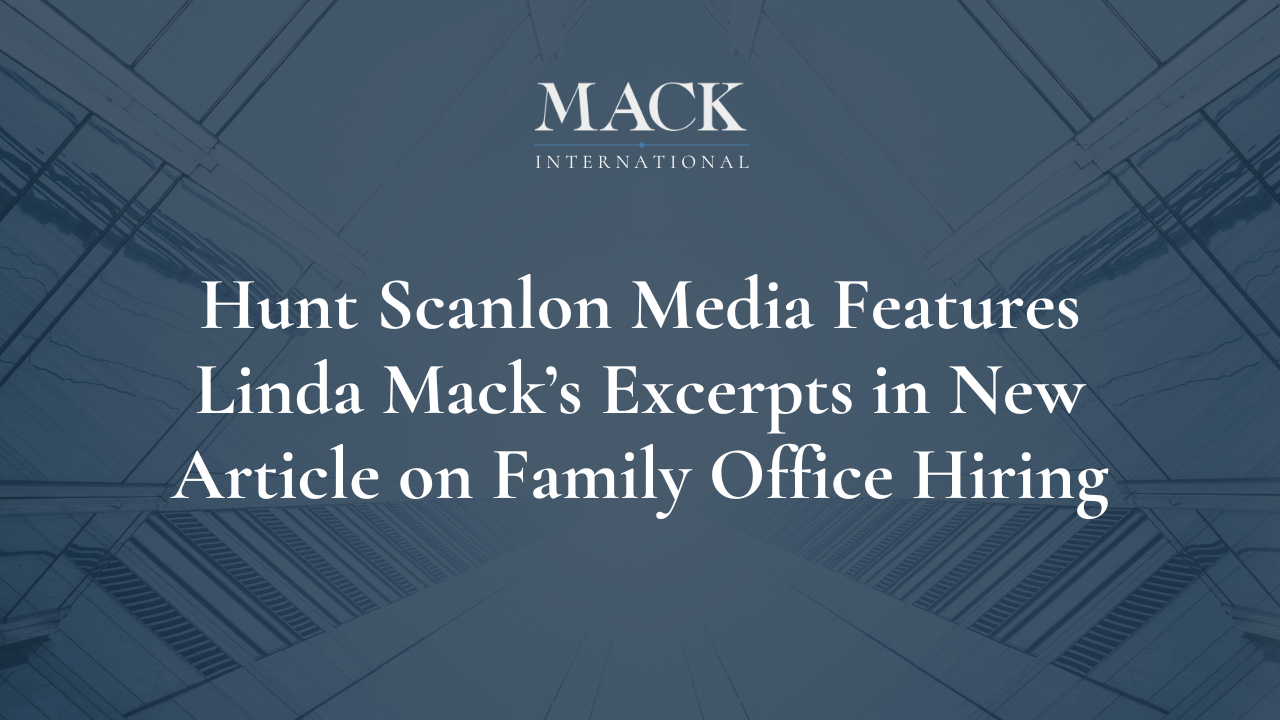 Linda Mack Named one of Top 50 Family Advisors in the World by Family Capital