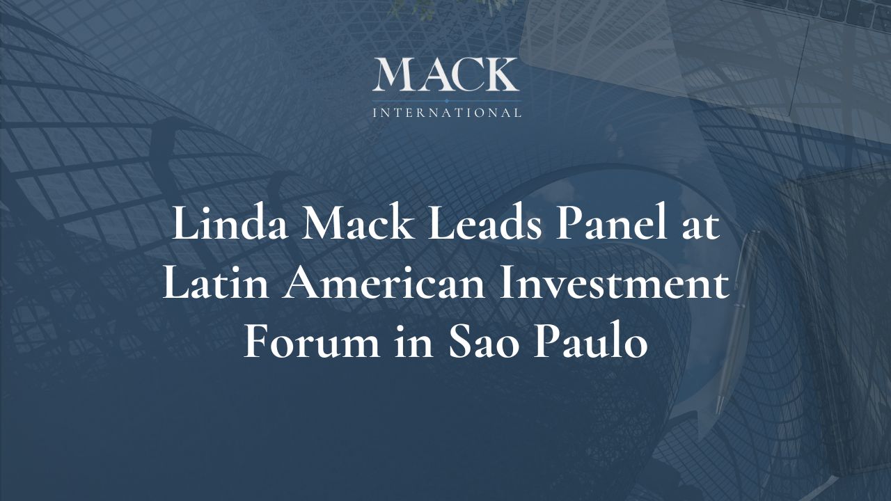 Linda Mack Leads Panel at Latin American Investment Forum in Sao Paulo, Brazil