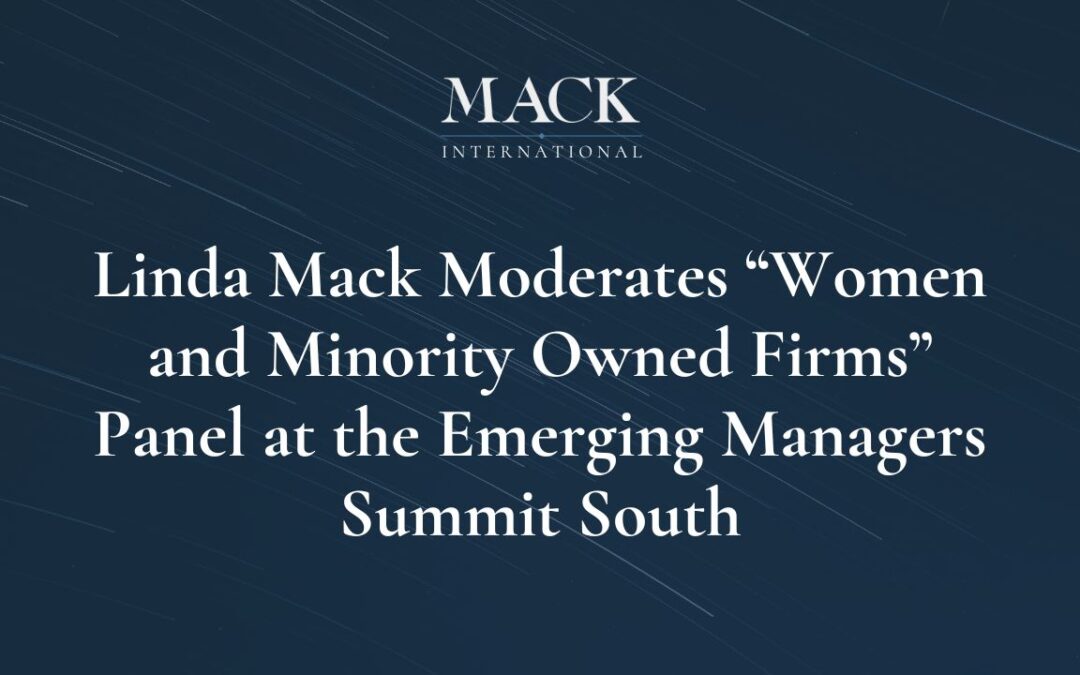 Linda Mack Moderates “Women and Minority Owned Firms” panel at the Emerging Managers Summit South in Austin, Texas, Nov. 6-7