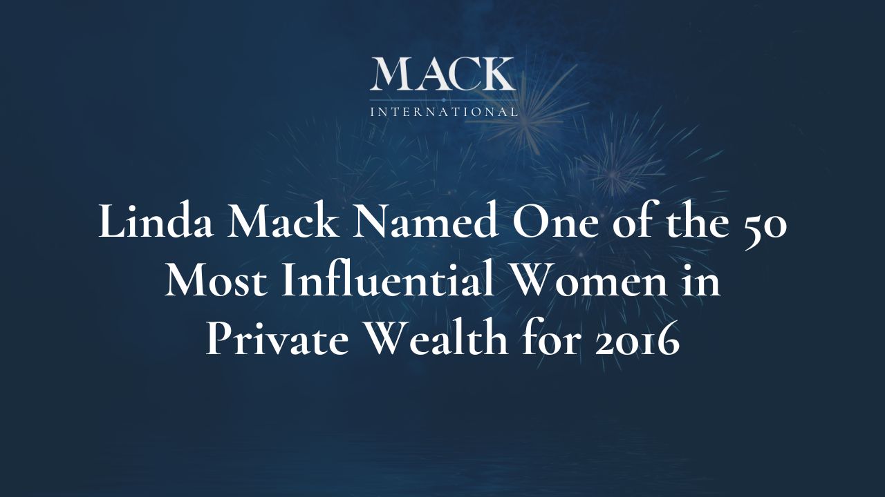 Linda Mack Named One of the 50 Most Influential Women in Private Wealth for 2016