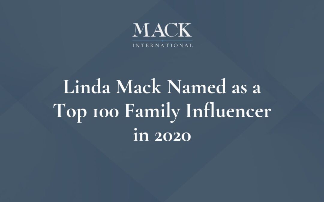 Family Capital announces Linda Mack of Mack International as one of the Top 100 Family Influencers in the world of family enterprises for 2020
