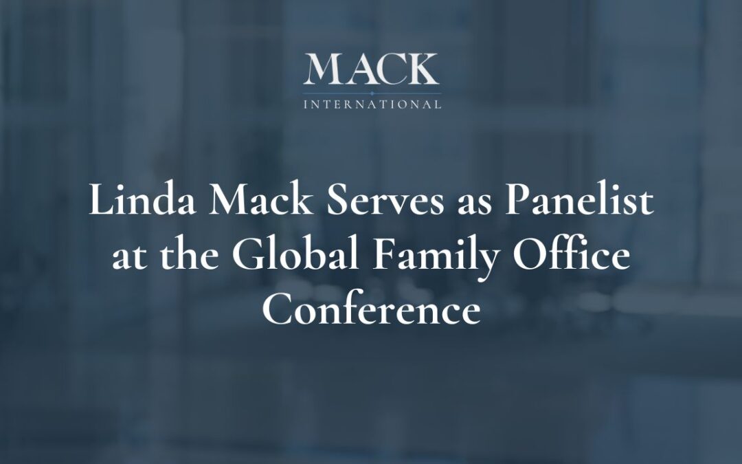 Linda Mack of Mack International was a panelist at the Global Family Office conference held in Los Angeles on November 2, 2023
