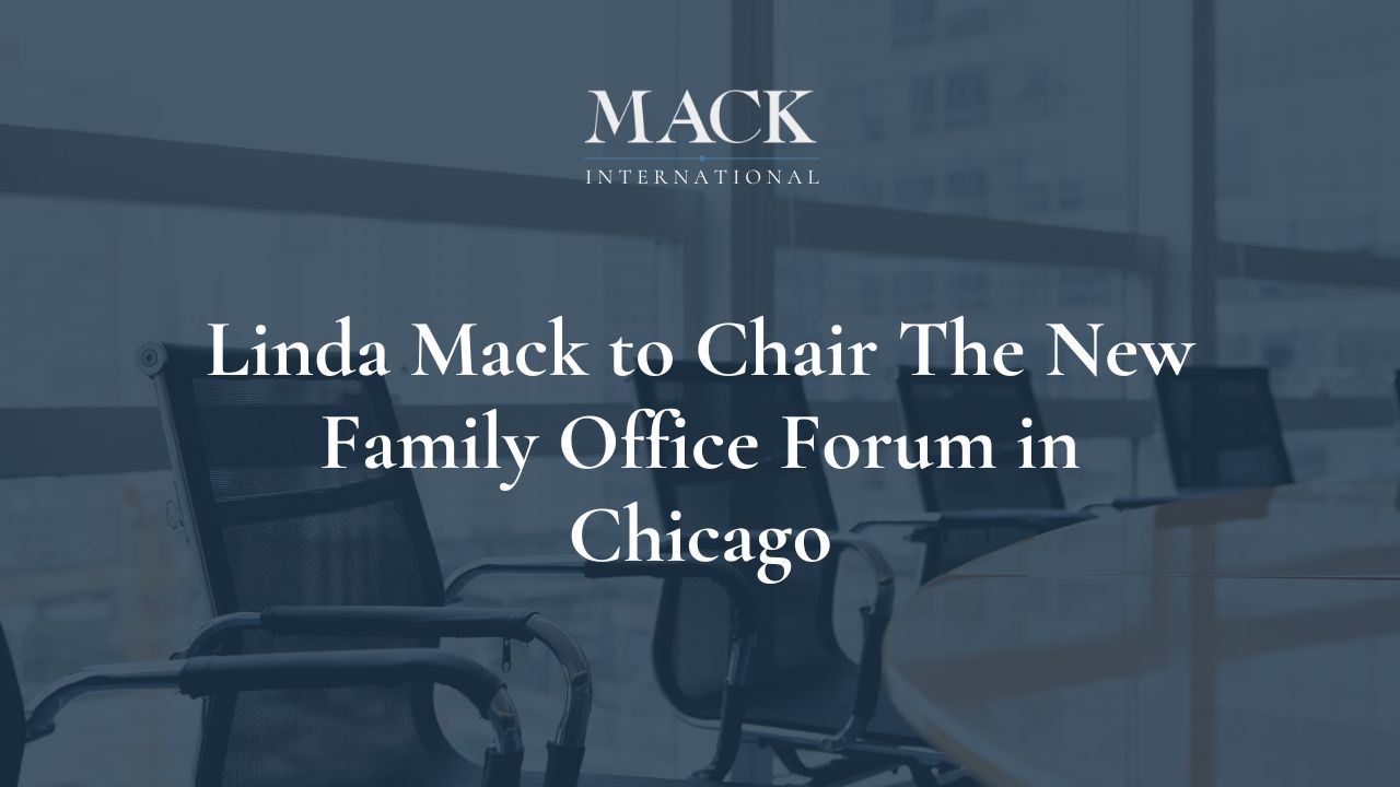 Linda Mack to Chair The New Family Office Forum in Chicago