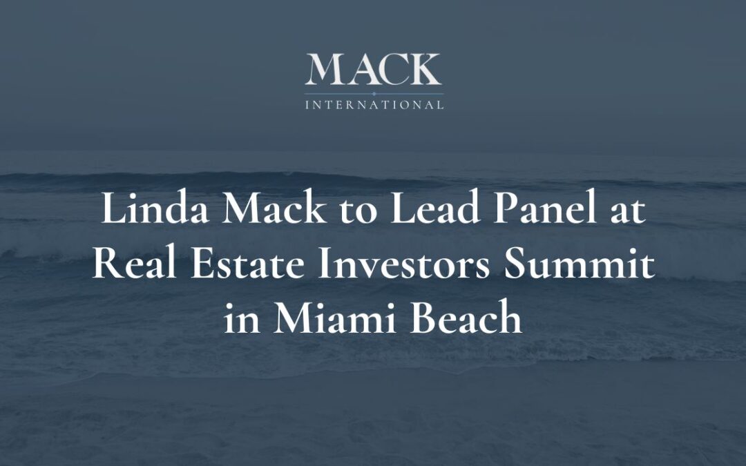 Linda Mack to Lead Panel at Real Estate Investors Summit, April 3-4, in Miami Beach, Florida