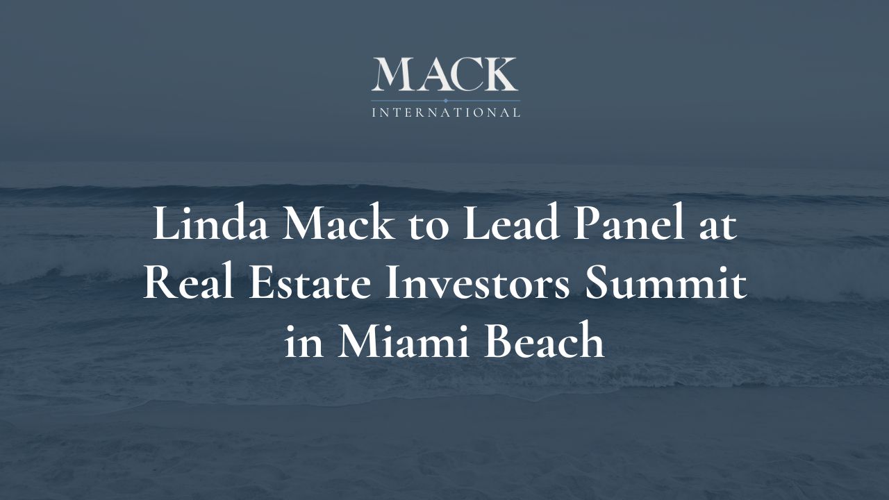 Linda Mack to Lead Panel at Real Estate Investors Summit, April 3-4, in Miami Beach, Florida