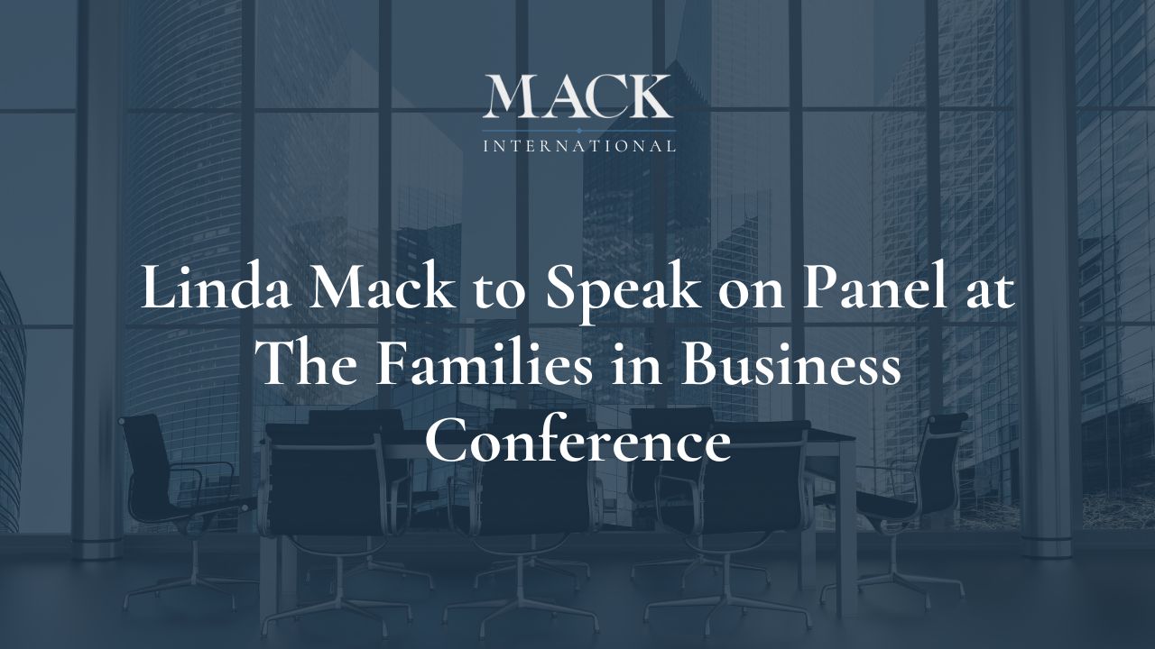 Linda Mack to Speak on Panel at The Families in Business Conference