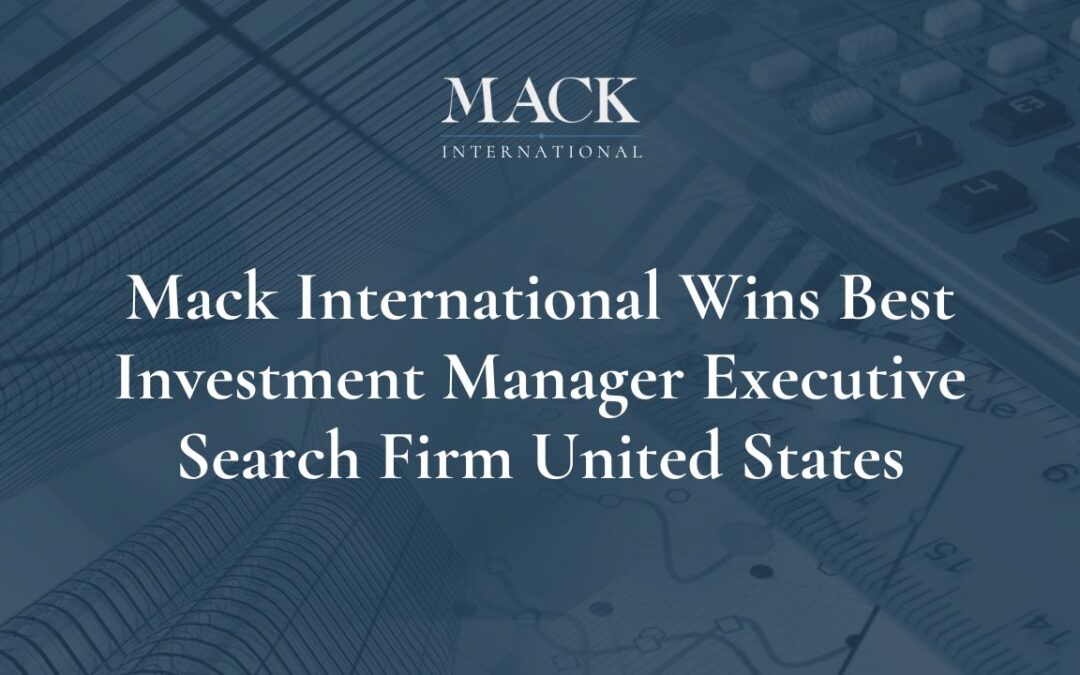 CFI.co Announces Mack International Best Investment Manager Executive Search Firm United States 2017