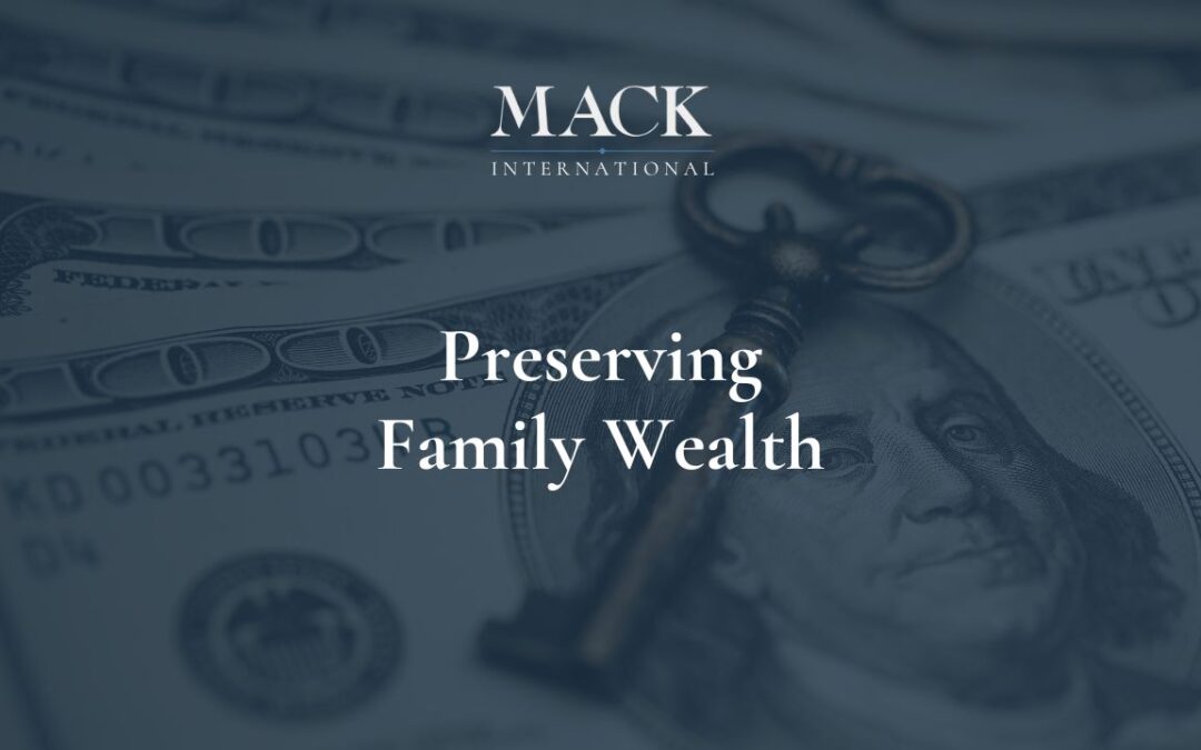 Preserving Family Wealth