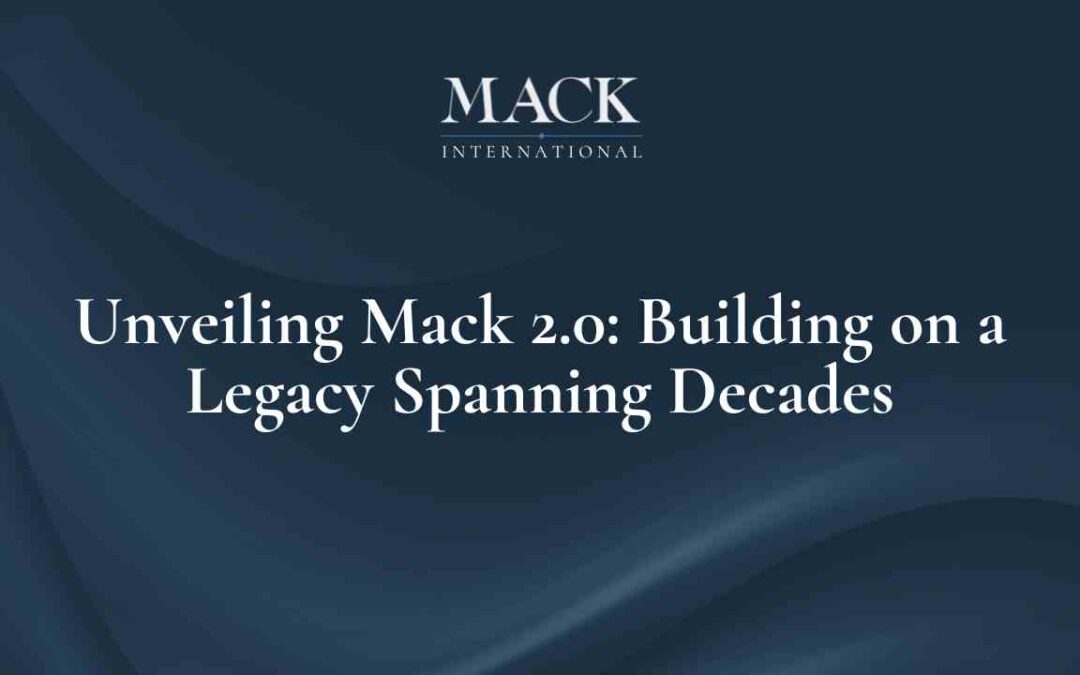 Unveiling Mack 2.0: Building on a Legacy Spanning Decades